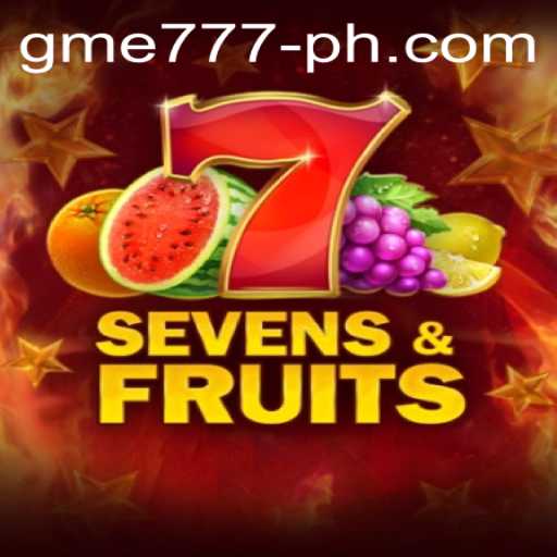 Unveiling the Exciting World of SevensFruits with GME777
